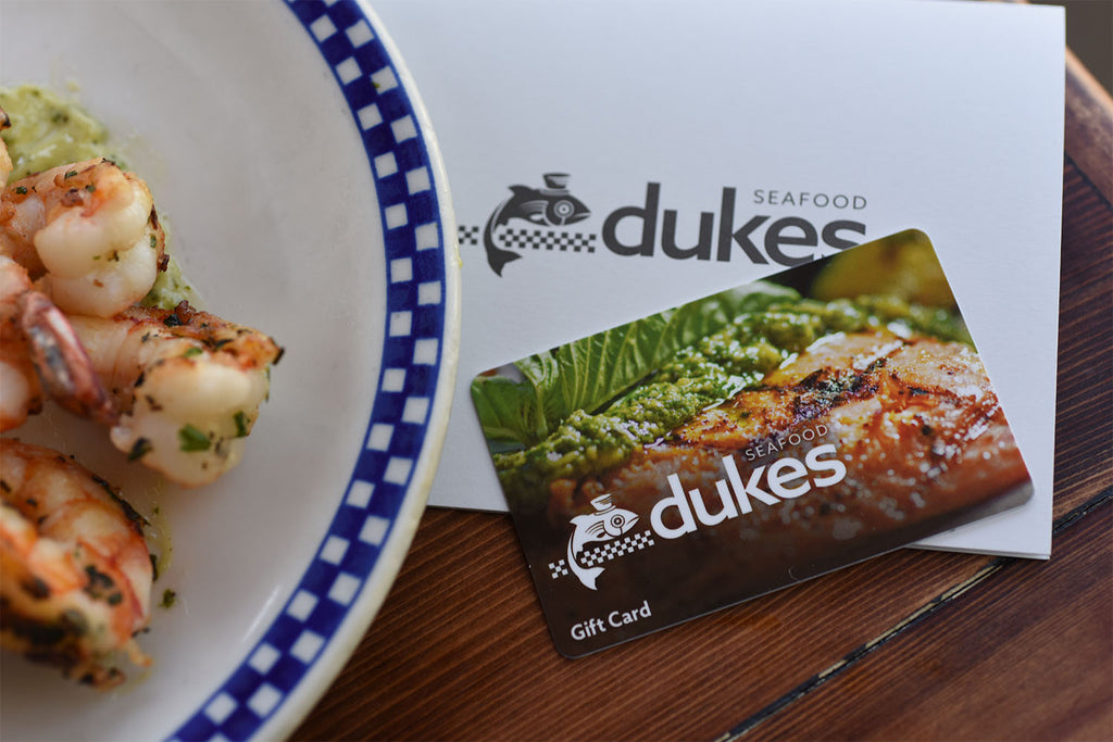 Duke's Seafood<br>Gift Cards